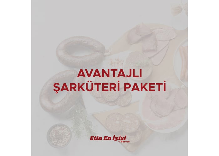 Avantajlı Şarküteri Paketi - Etin En İyisi